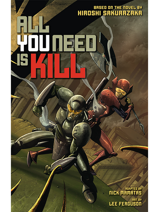 Title details for All You Need Is Kill by Hiroshi Sakurazaka - Available